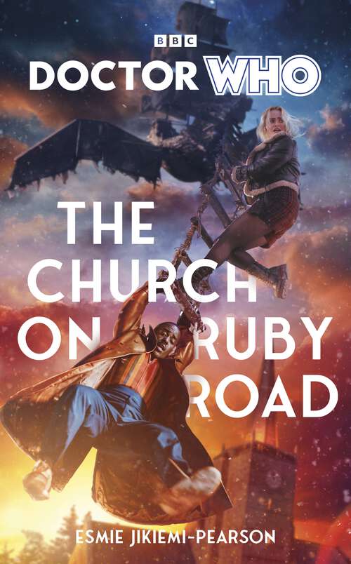 Book cover of Doctor Who: The Church On Ruby Road