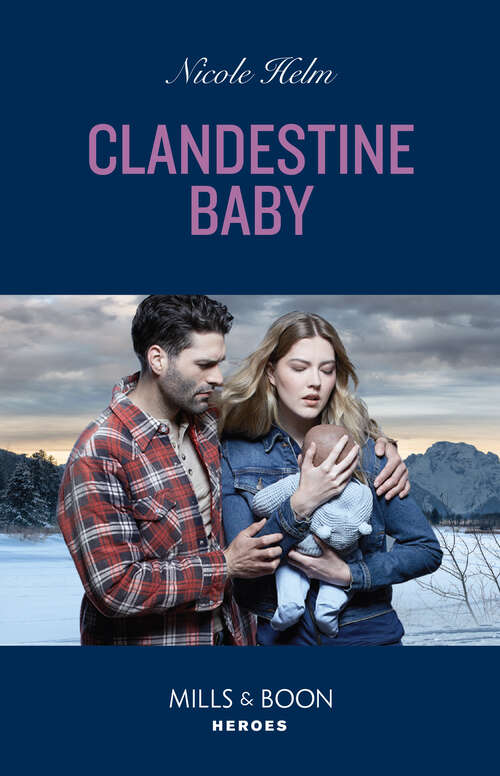 Book cover of Clandestine Baby (ePub edition) (Covert Cowboy Soldiers #6)