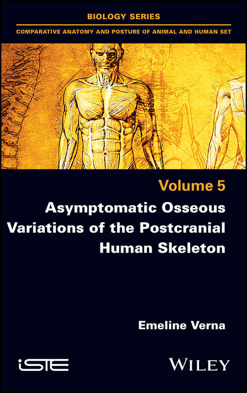 Book cover of Asymptomatic Osseous Variations of the Postcranial Human Skeleton