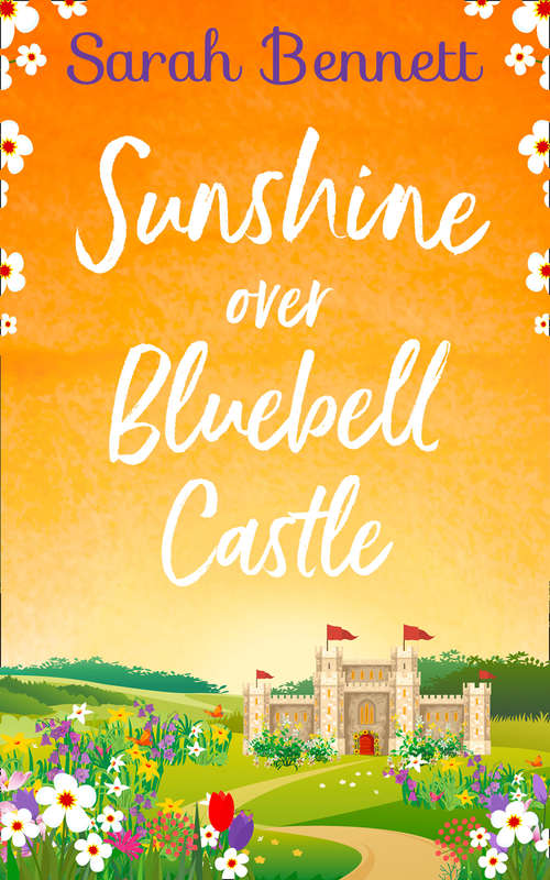Book cover of Sunshine Over Bluebell Castle (ePub edition) (Bluebell Castle #2)