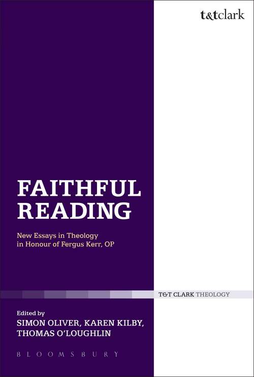 Book cover of Faithful Reading: New Essays in Theology in Honour of Fergus Kerr, OP