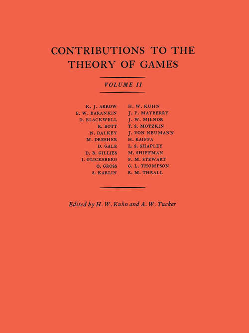 Book cover of Contributions to the Theory of Games (AM-28), Volume II (PDF)