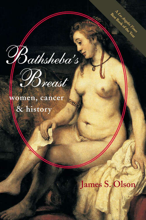 Book cover of Bathsheba's Breast: Women, Cancer, and History