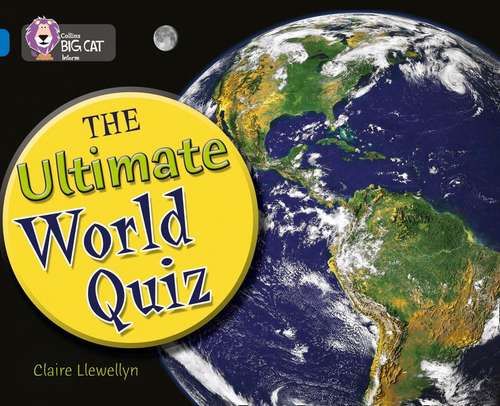 Book cover of The Ultimate World Quiz: Band 16/Sapphire (Collins Big Cat Ser. (PDF))