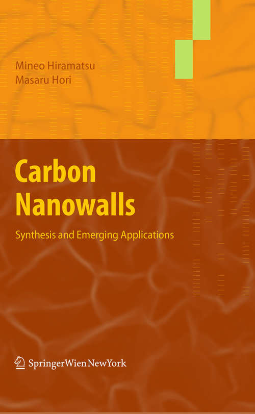Book cover of Carbon Nanowalls: Synthesis and Emerging Applications (2010)
