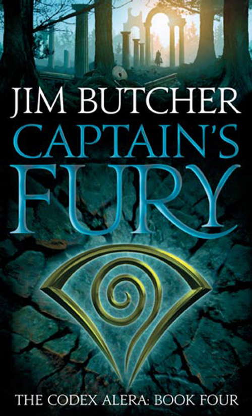 Book cover of Captain's Fury: The Codex Alera: Book Four (Codex Alera: Bk. 4)
