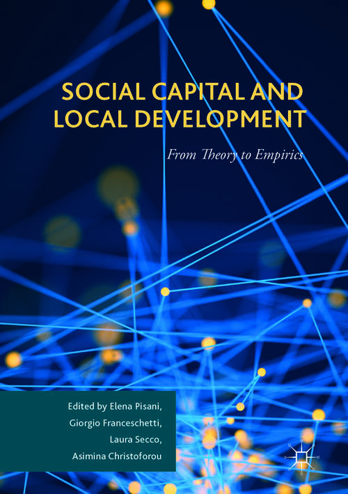 Book cover of Social Capital and Local Development: From Theory to Empirics (PDF)