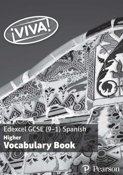 Book cover of Viva! Edexcel GCSE Spanish Higher Vocabulary Book (PDF)