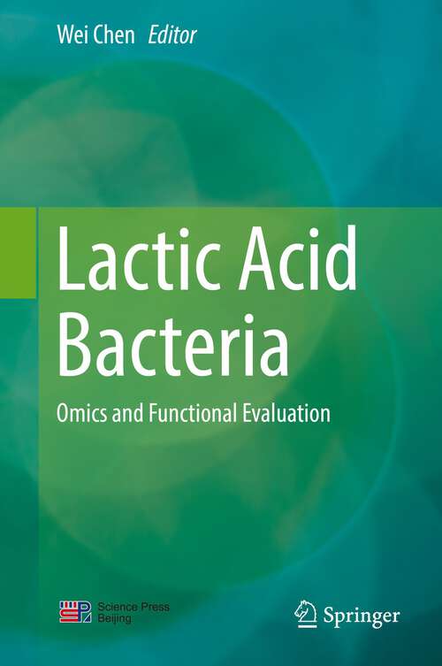 Book cover of Lactic Acid Bacteria: Omics and Functional Evaluation (1st ed. 2019)