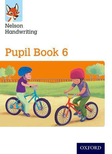 Book cover of Nelson Handwriting: Pupil Book 6 (PDF)