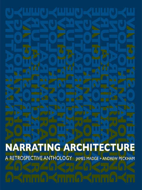 Book cover of Narrating Architecture: A Retrospective Anthology