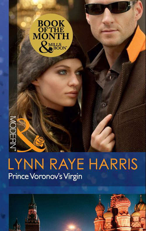 Book cover of Prince Voronov's Virgin: The Italian Prince's Proposal / Prince Voronov's Virgin / The Amalfi Bride (ePub First edition) (Mills And Boon Modern Ser. #2)