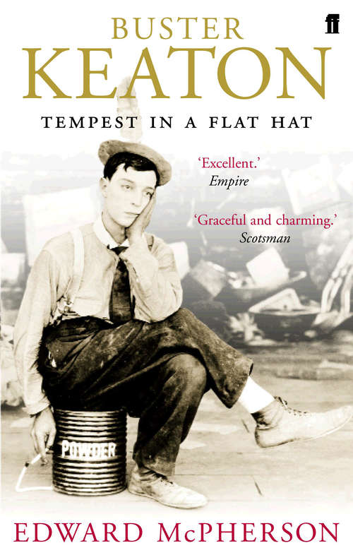 Book cover of Buster Keaton: Tempest in a Flat Hat (Main) (Insider Filmbooks Ser.)