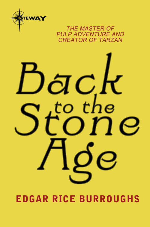 Book cover of Back to the Stone Age: Pellucidar Book 5 (PELLUCIDAR #5)