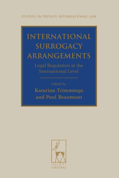 Book cover of International Surrogacy Arrangements: Legal Regulation at the International Level (Studies in Private International Law)