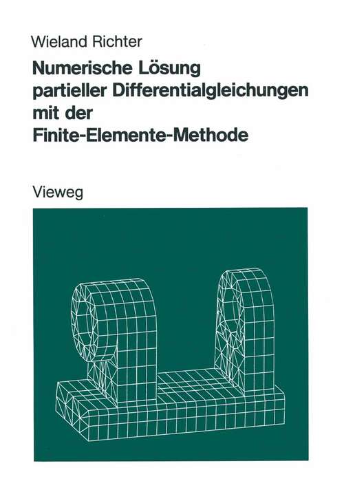 Book cover of Numerische Lösung partieller Differentialgleichungen mit der Finite-Elemente-Methode (1986)