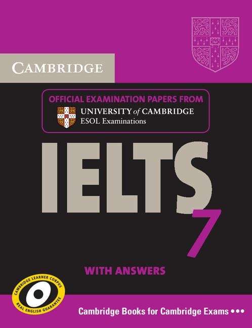 Book cover of Cambridge English IELTS 7, student book with answers (PDF)