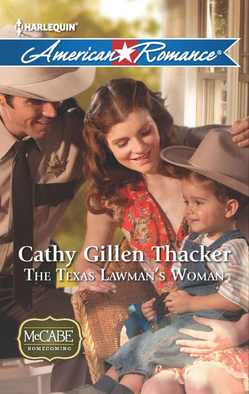 Book cover of The Texas Lawman's Woman (ePub First edition) (McCabe Homecoming #1)