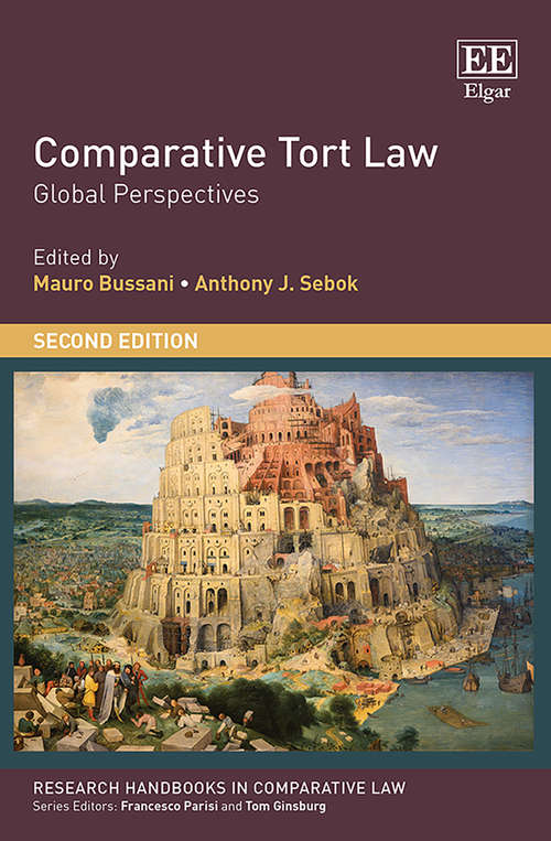 Book cover of Comparative Tort Law: Global Perspectives (Research Handbooks in Comparative Law series)