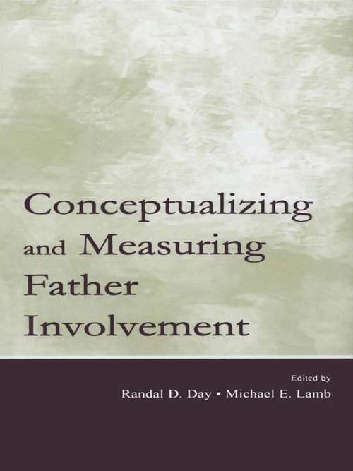 Book cover of Conceptualizing and Measuring Father Involvement