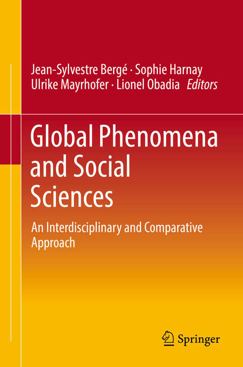 Book cover of Global Phenomena and Social Sciences: An Interdisciplinary and Comparative Approach