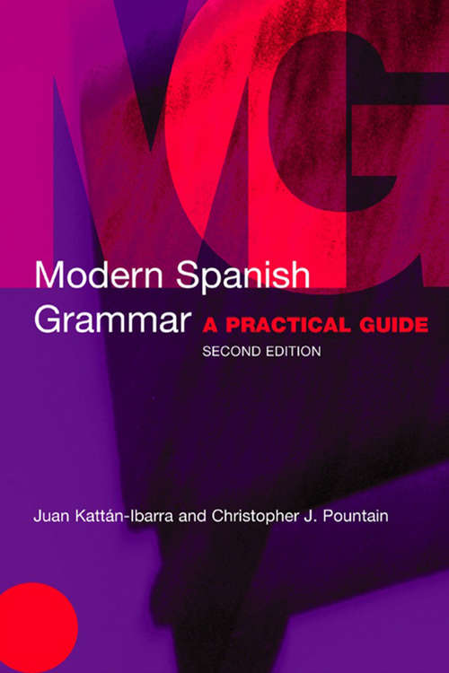 Book cover of Modern Spanish Grammar: A Practical Guide