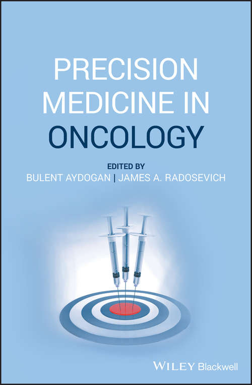 Book cover of Precision Medicine in Oncology