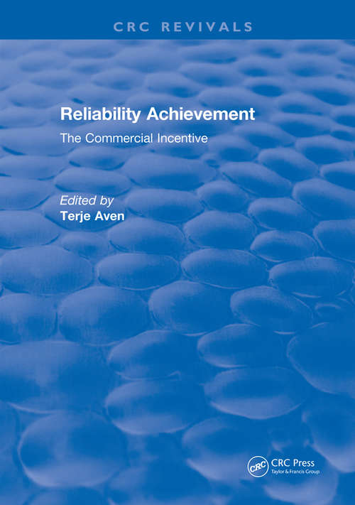 Book cover of Reliability Achievement: The commercial incentive