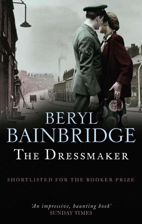 Book cover of The Dressmaker: Shortlisted for the Booker Prize, 1973 (Sound Ser.)