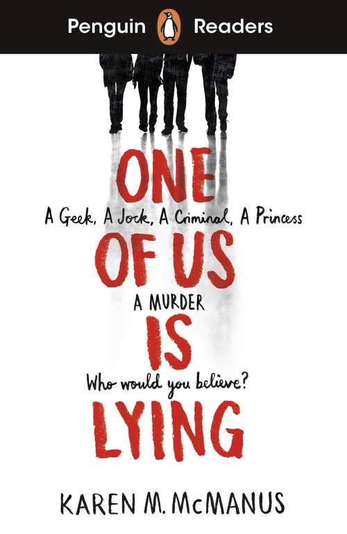 Book cover of Penguin Readers Level 6: One Of Us Is Lying (ELT Graded Reader)