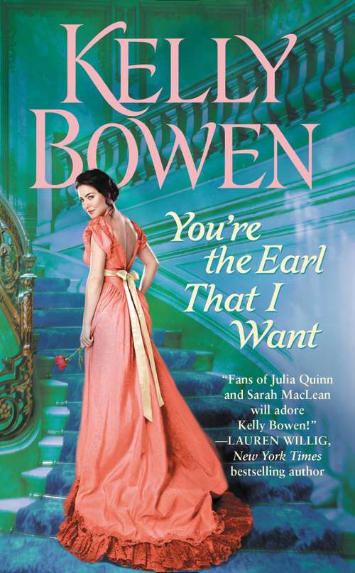 Book cover of You're the Earl That I Want (The Lords of Worth #3)