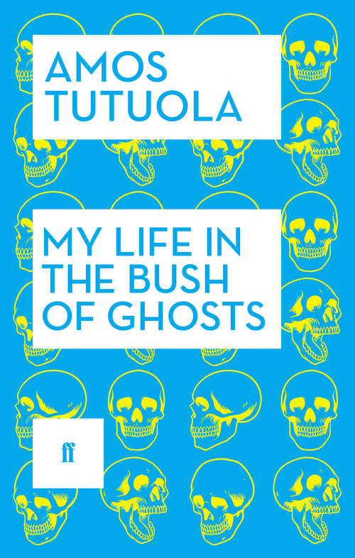 Book cover of My Life in the Bush of Ghosts (Main)