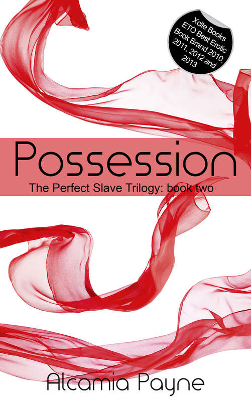 Book cover of Possession: The Perfect Slave Trilogy - Book Two (The\daughters Of Hastings Ser. #1)