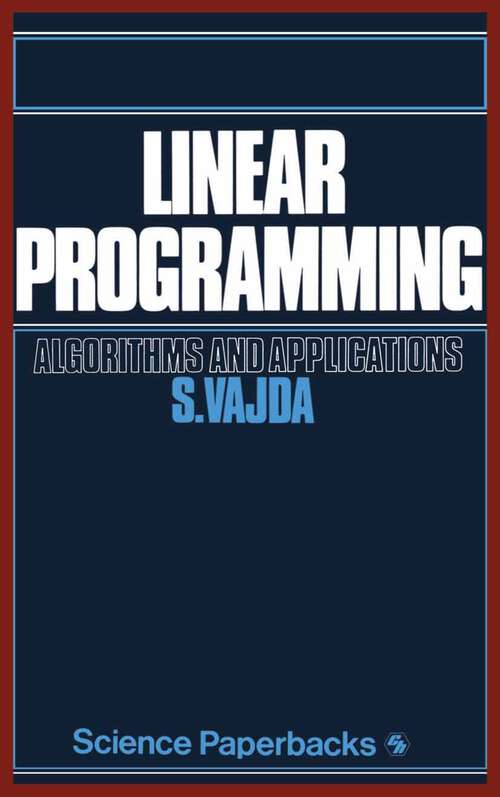 Book cover of Linear Programming: Algorithms and applications (1981)