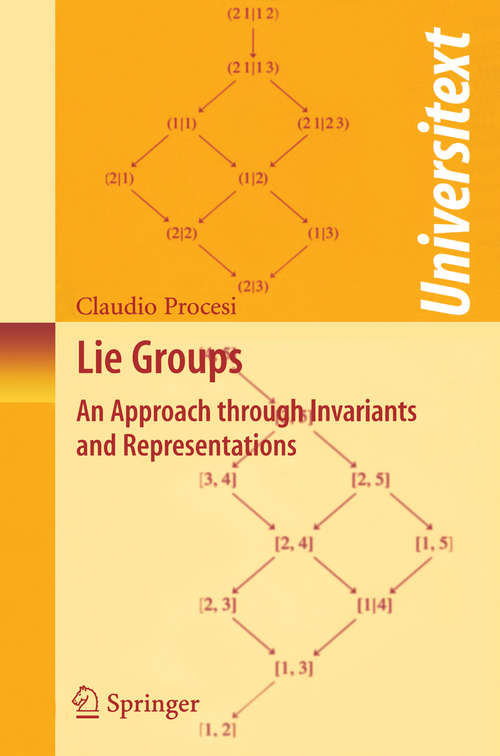 Book cover of Lie Groups: An Approach through Invariants and Representations (2007) (Universitext)