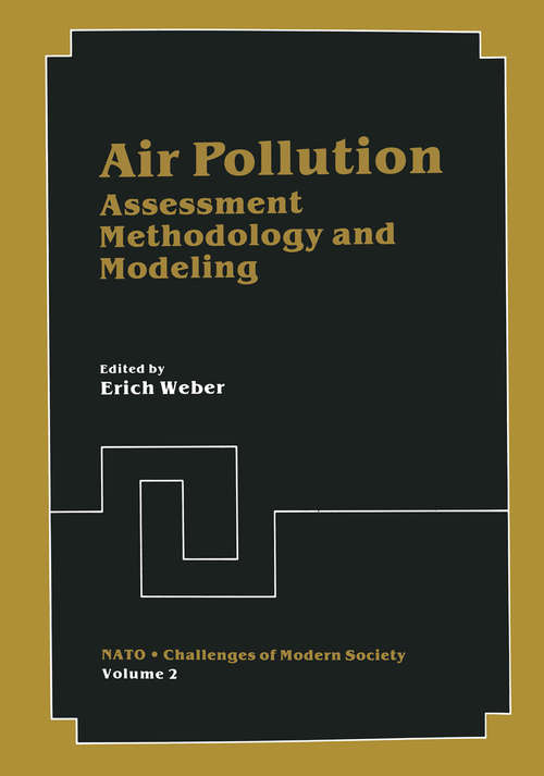 Book cover of Air Pollution: Assessment Methodology and Modeling (1982) (Nato Challenges of Modern Society #2)