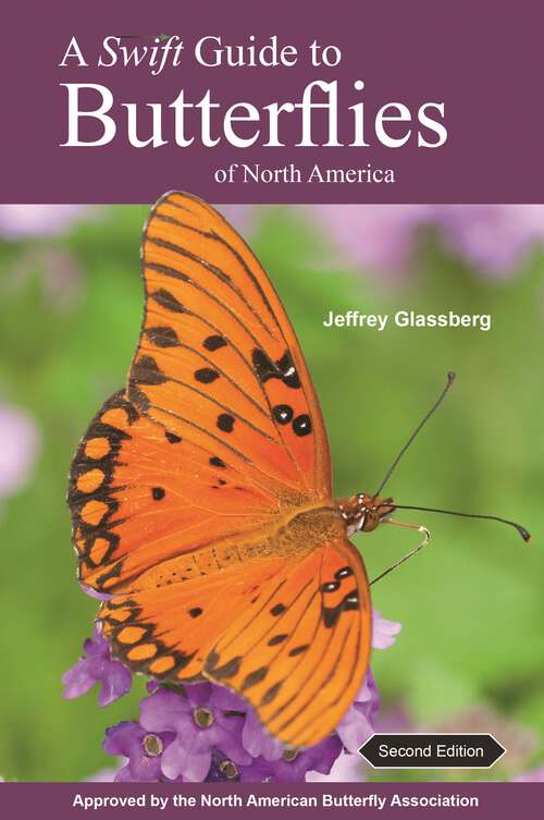 Book cover of A Swift Guide to Butterflies of North America: Second Edition (PDF)
