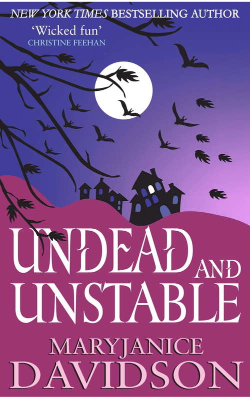 Book cover of Undead and Unstable: Number 11 in series (Undead/Queen Betsy #11)