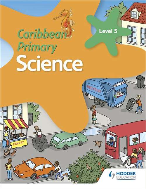 Book cover of Caribbean Primary Science Book 5 (Caribbean Primary Science)