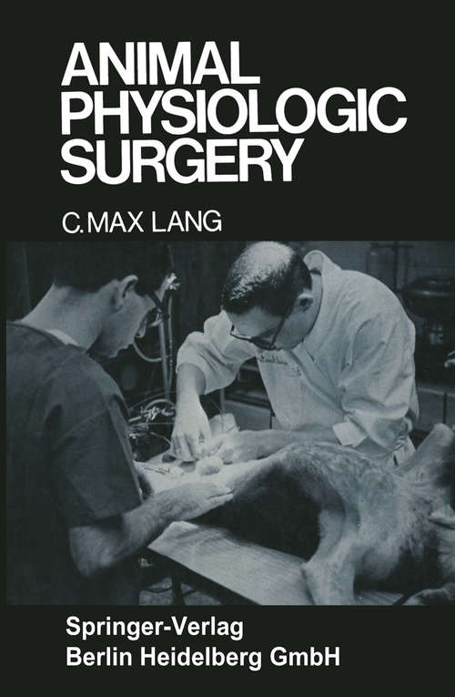Book cover of Animal Physiologic Surgery (1976)