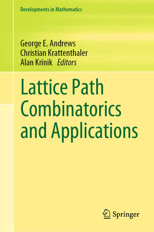 Book cover of Lattice Path Combinatorics and Applications (1st ed. 2019) (Developments in Mathematics #58)