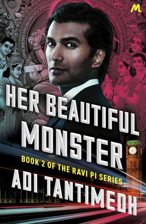 Book cover of Her Beautiful Monster: Book 2 of the Ravi PI Series (Ravi Pi Ser. #2)