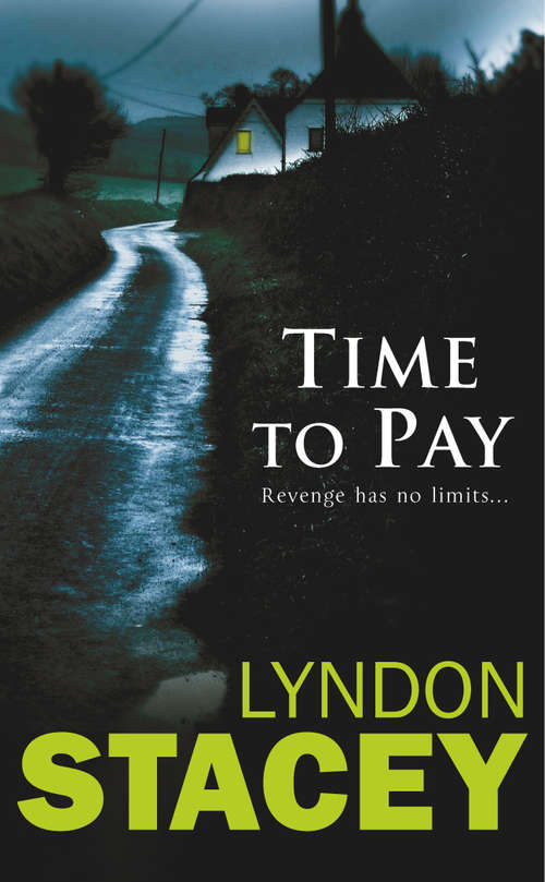 Book cover of Time to Pay: Another Sensational thriller from the critically acclaimed author of Cut Throat and Time to Pay
