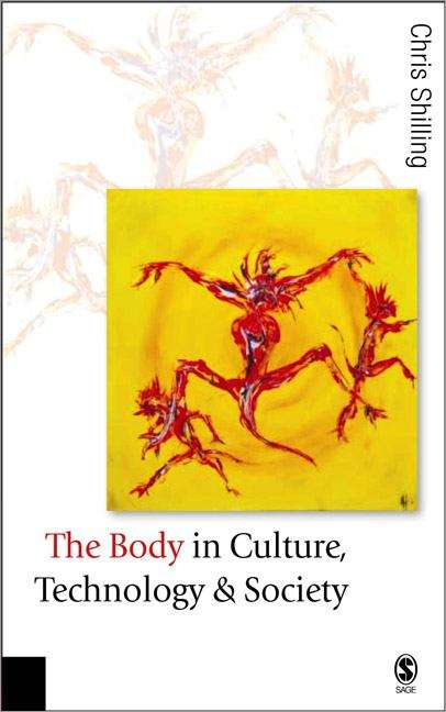 Book cover of The Body In Culture, Technology And Society (PDF)