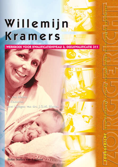 Book cover of Willemijn Kramers: Kwalificatieniveau 3 (1st ed. 2002) (Zorggericht)