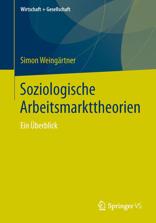 Book cover of Soziologische Arbeitsmarkttheorien