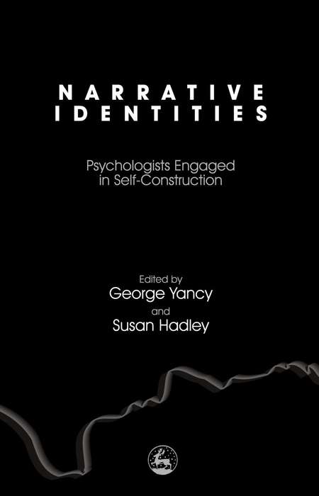 Book cover of Narrative Identities: Psychologists Engaged in Self-Construction (PDF)
