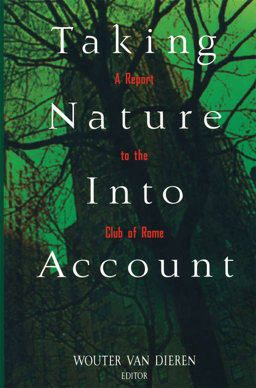 Book cover of Taking Nature Into Account: A Report to the Club of Rome Toward a Sustainable National Income (1995)