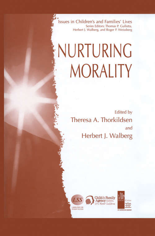 Book cover of Nurturing Morality (2004) (Issues in Children's and Families' Lives #5)