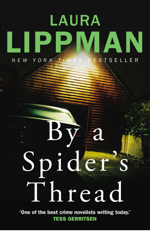 Book cover of By a Spider's Thread: A Tess Monaghan Novel (Main) (Tess Monaghan #8)
